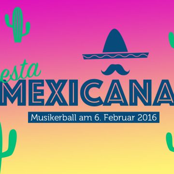 Fiesta Mexicana – Musikerball 2016