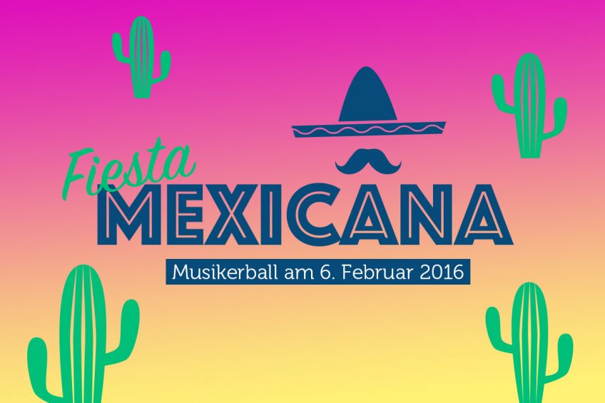 Fiesta Mexicana – Musikerball 2016
