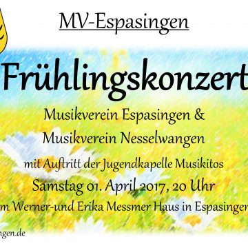 Frühlingskonzert zusammen mit dem MV Nesselwangen