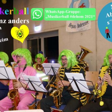 Musikerball #dehom 2021 – Mit Abstand s´Bescht!